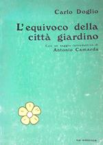 L' equivoco della città giardino 