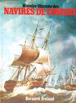 Histoire illustrée des navires de combat