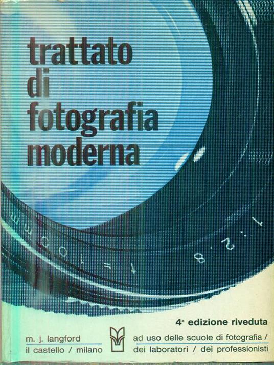 Trattato di fotografia moderna - M.J. Langford - copertina
