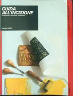Guida all'incisione