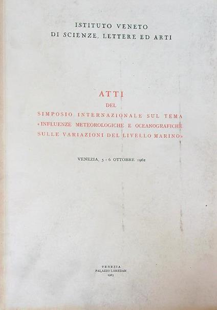 Atti del simposio internazionale sul tema Influenze meteorologiche 1962 - copertina