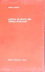 Lettere da Roma alla Chiesa di Utrecht