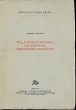 Vita sociale e religiosa nel padovano agli inizi del novecento