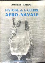 Histoire de la guerre aero-navale