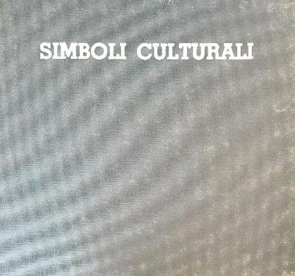 Simboli Culturali nei Dipinti di Tamburello - Franco Passoni - copertina
