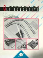 Gli esecutivi