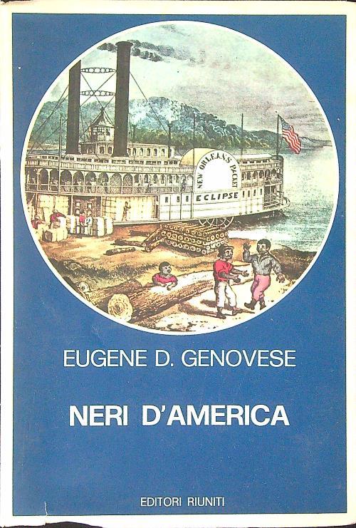 Neri d'America - Eugene D. Genovese - copertina