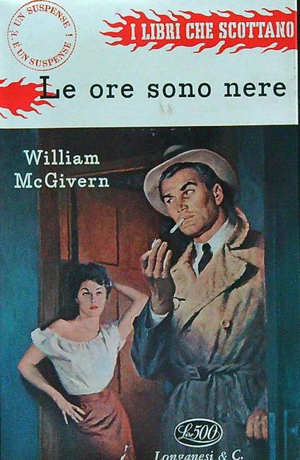 Le ore sono nere - William McGivern - copertina