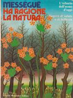 Ha ragione la natura