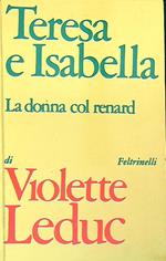 Teresa e Isabella. La donna col renard