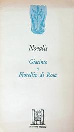 Giacinto e Fiorellin di Rosa