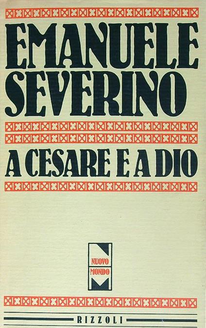 A Cesare e a Dio - Emanuele Severino - copertina