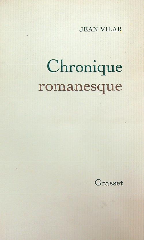 Chronique romanesque - Jean Vilar - copertina