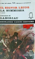 Il signor Lecoq, La sommossa. 4 episodio