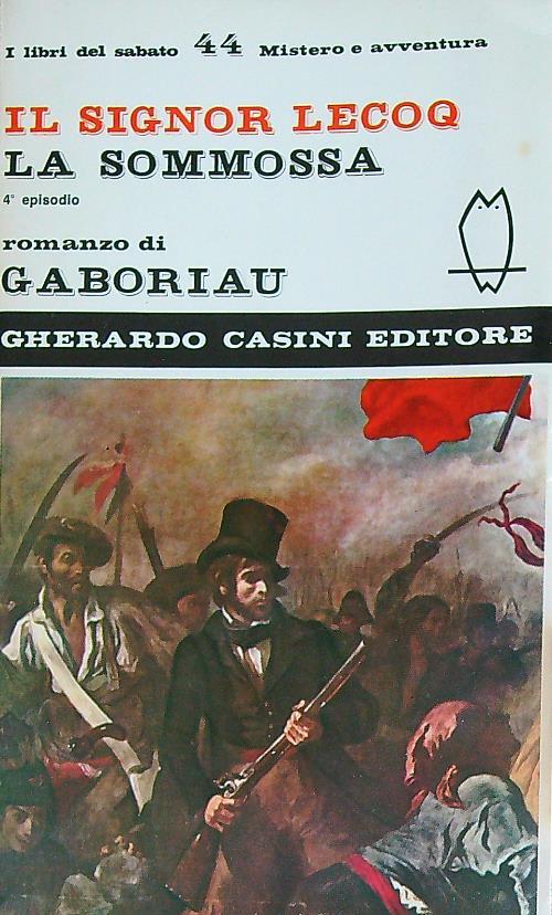 Il signor Lecoq, La sommossa. 4 episodio - Emile Gaboriau - copertina