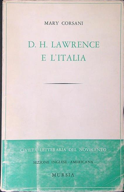 D. H. Lawrence e l'Italia - Mary Corsani - copertina