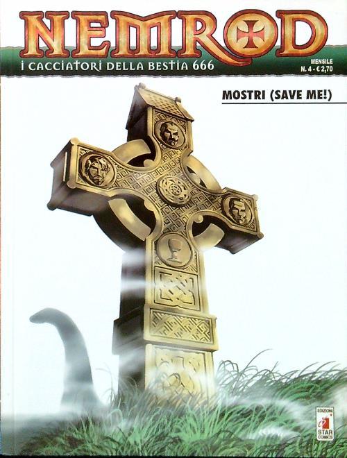 Nemrod I cacciatori della Bestia 666 - N. 4. Mostri (save me!) - copertina