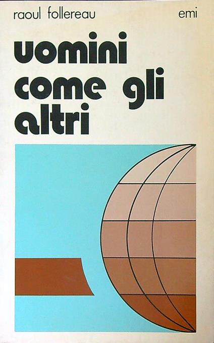 Uomini come gli altri - Raoul Follereau - copertina