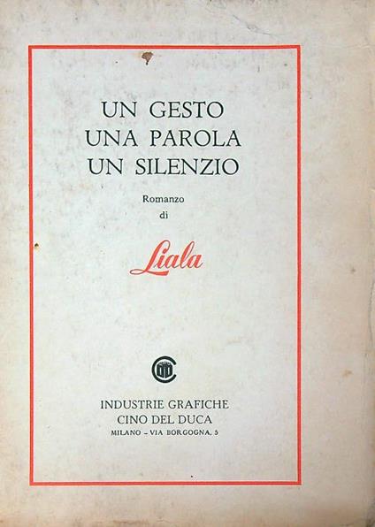 Un gesto, una parola, un silenzio - Liala - copertina