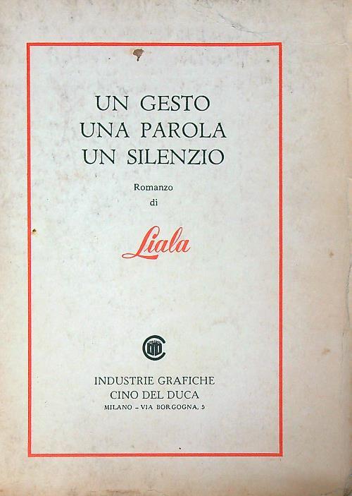 Un gesto, una parola, un silenzio - Liala - copertina