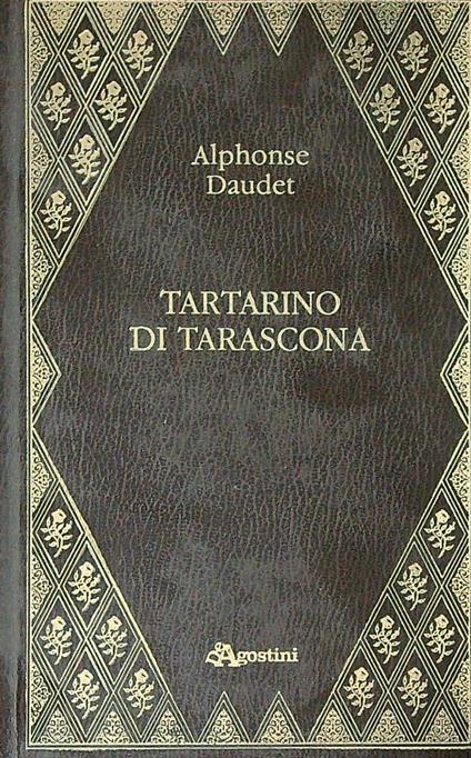 Tartarino di Tarascona - Alphonse Daudet - copertina