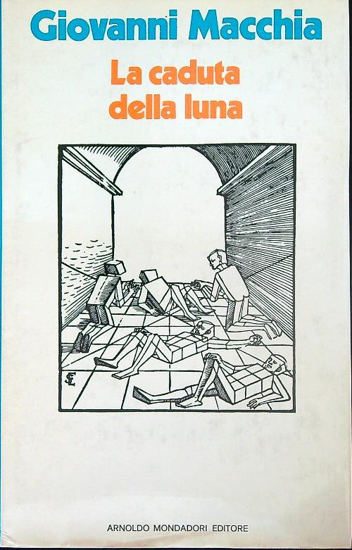 La caduta della luna - Giovanni Macchia - copertina