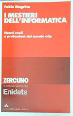 I mestieri dell'informatica