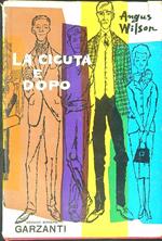 La  cicuta e dopo