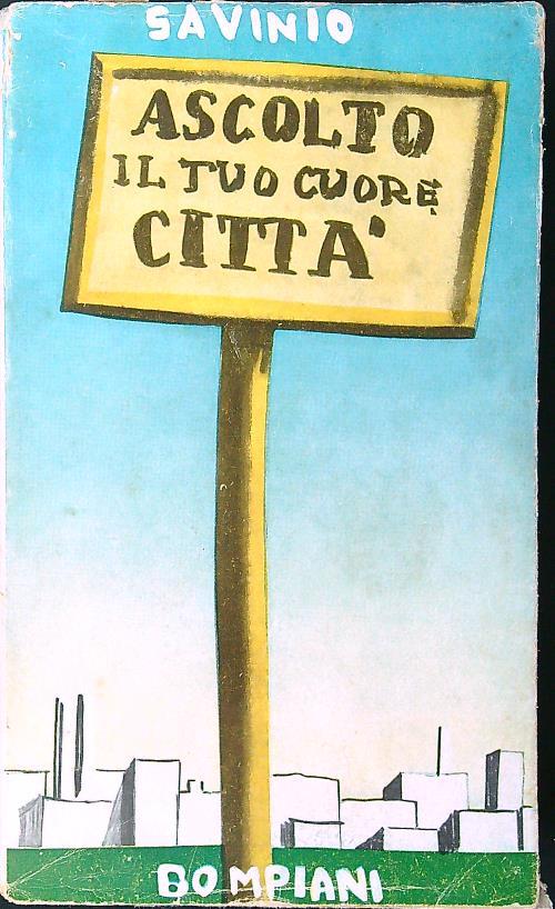 Ascolto il tuo cuore città - Alberto Savinio - copertina