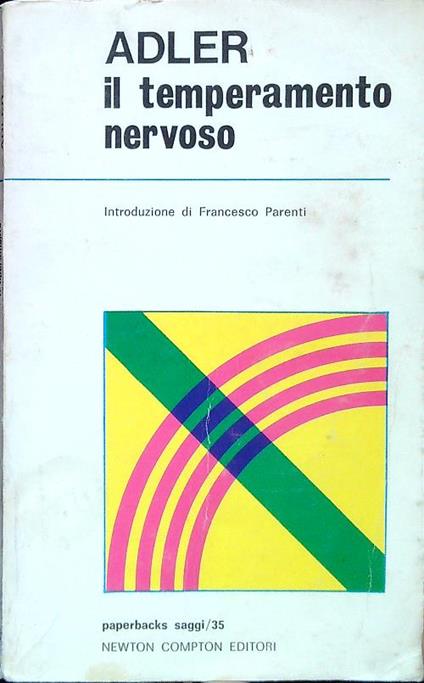 Il temperamento nervoso - Alfred Adler - copertina