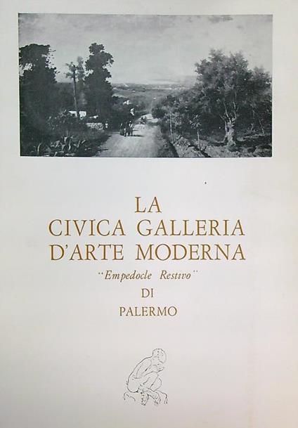 La civica Galleria d'Arte Moderna Empedocle Restivo di Palermo - copertina