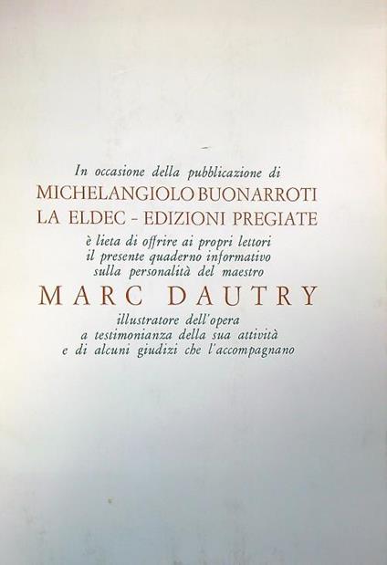 Michelangelo Buonarroti la eldec edizioni pregiate - Marc Dautry - copertina