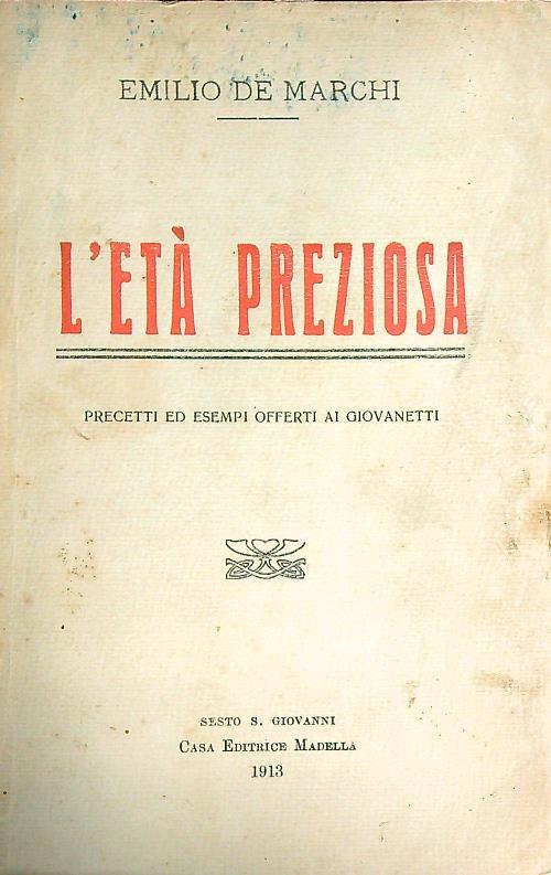 L' età preziosa - Emilio De Marchi - copertina