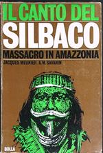 Il canto del Silbaco