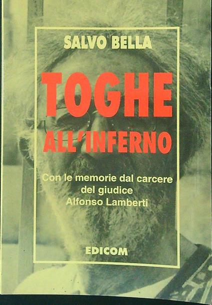 Toghe all'inferno - Salvo Bella - copertina