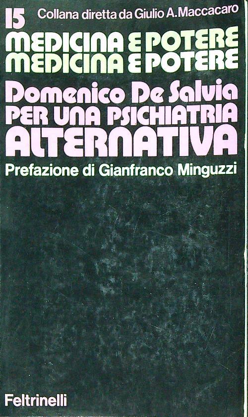 Per una psichiatria alternativa - Domenico De Salvia - copertina