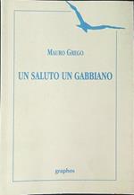 Un  saluto un gabbiano