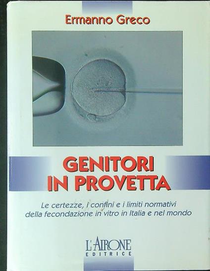 Genitori in provetta - Ermanno Freco - copertina
