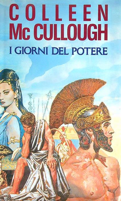 I giorni del potere - Colleen McCullough - copertina