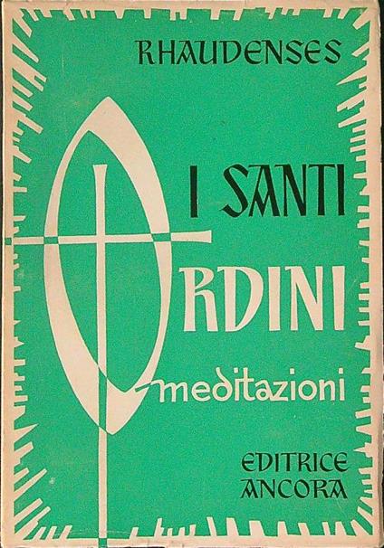 I  santi ordini - Rhaudenses - copertina