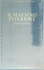 Il maestro interiore. Pagine spirituali
