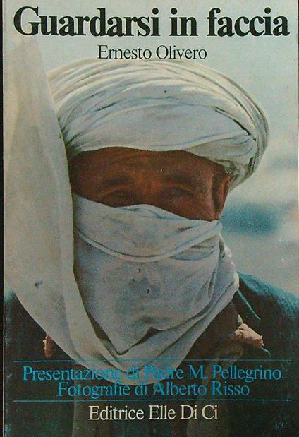 Guardarsi in faccia - Ernesto Olivero - copertina