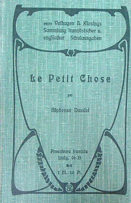 Le petit chose - Alphonse Daudet - copertina