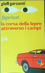 La  corsa della lepre attraverso i campi