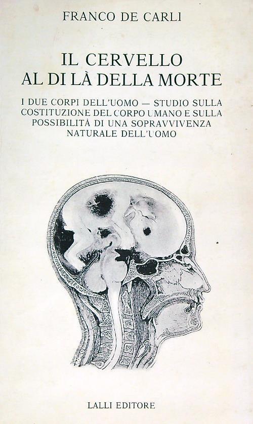 Il cervello al di là della morte - Franco De Carli - copertina