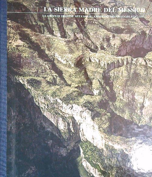 La Sierra Madre del Messico - copertina
