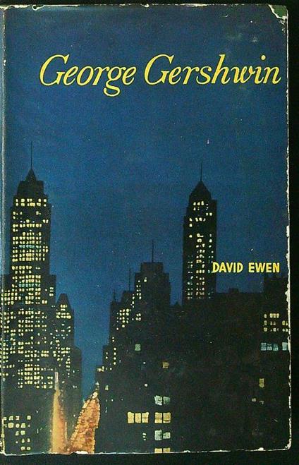 George Gershwin - David Ewen - copertina