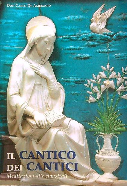 Il cantico dei cantici - Carlo De Ambrogio - copertina