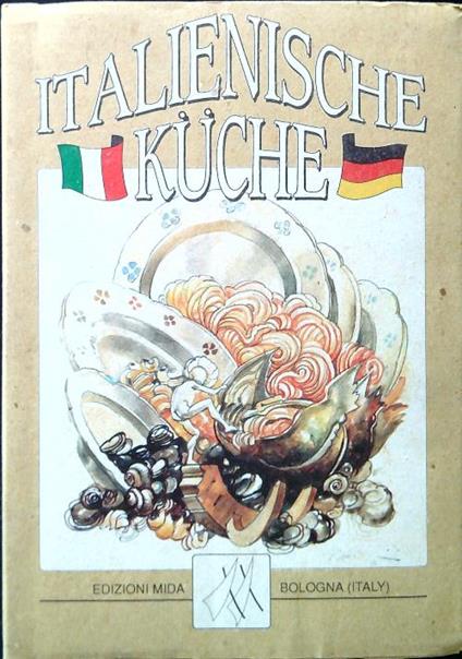 Italienische kuche - Antonella Santolini Besorgt - copertina