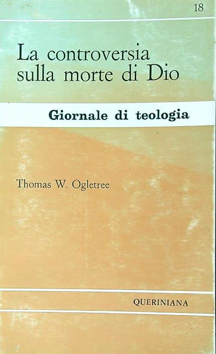 La controversia sulla morte di Dio - Thomas Ogletree - copertina